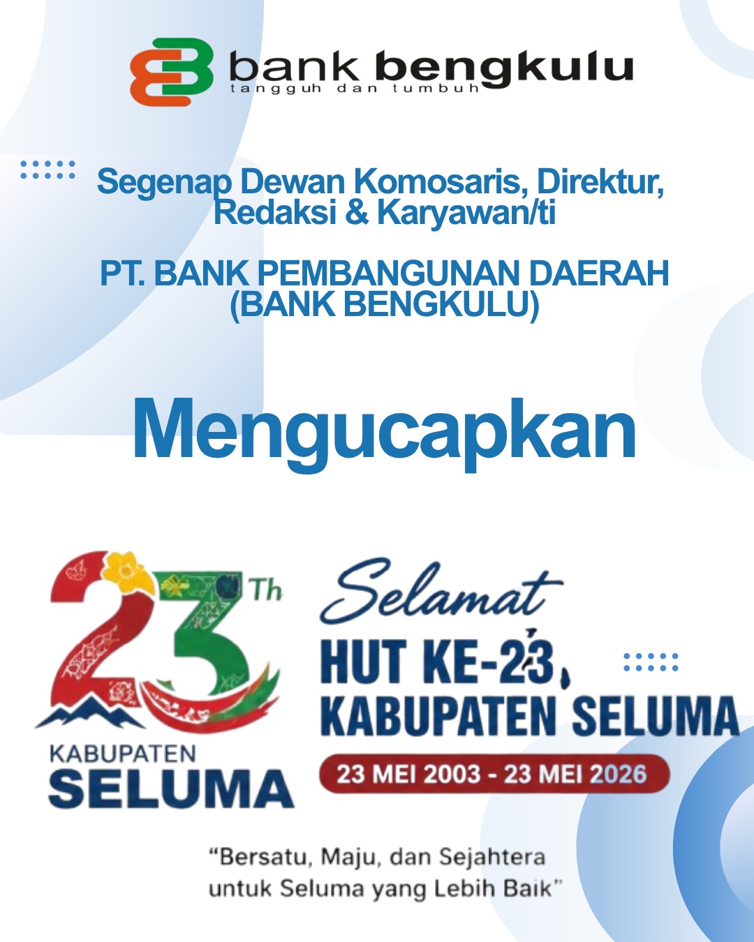 Selamat HUT ke-23 Kabupaten Seluma